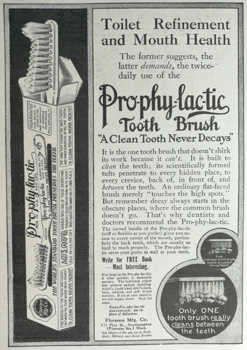 An advertisement for early Prophylactic brushes